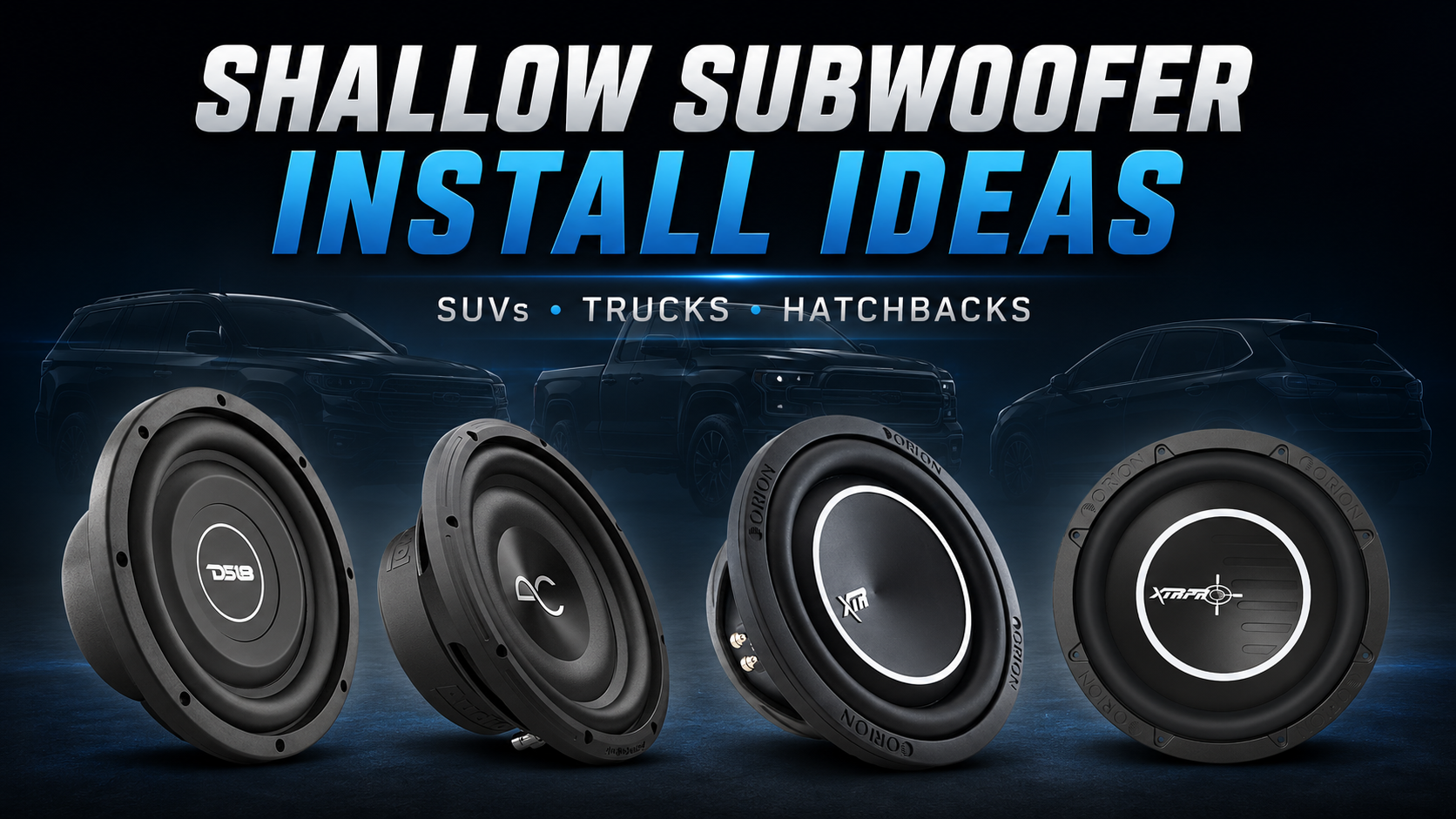 Best Shallow Subwoofer Install Ideas for SUVs, Trucks, and Hatchbacks