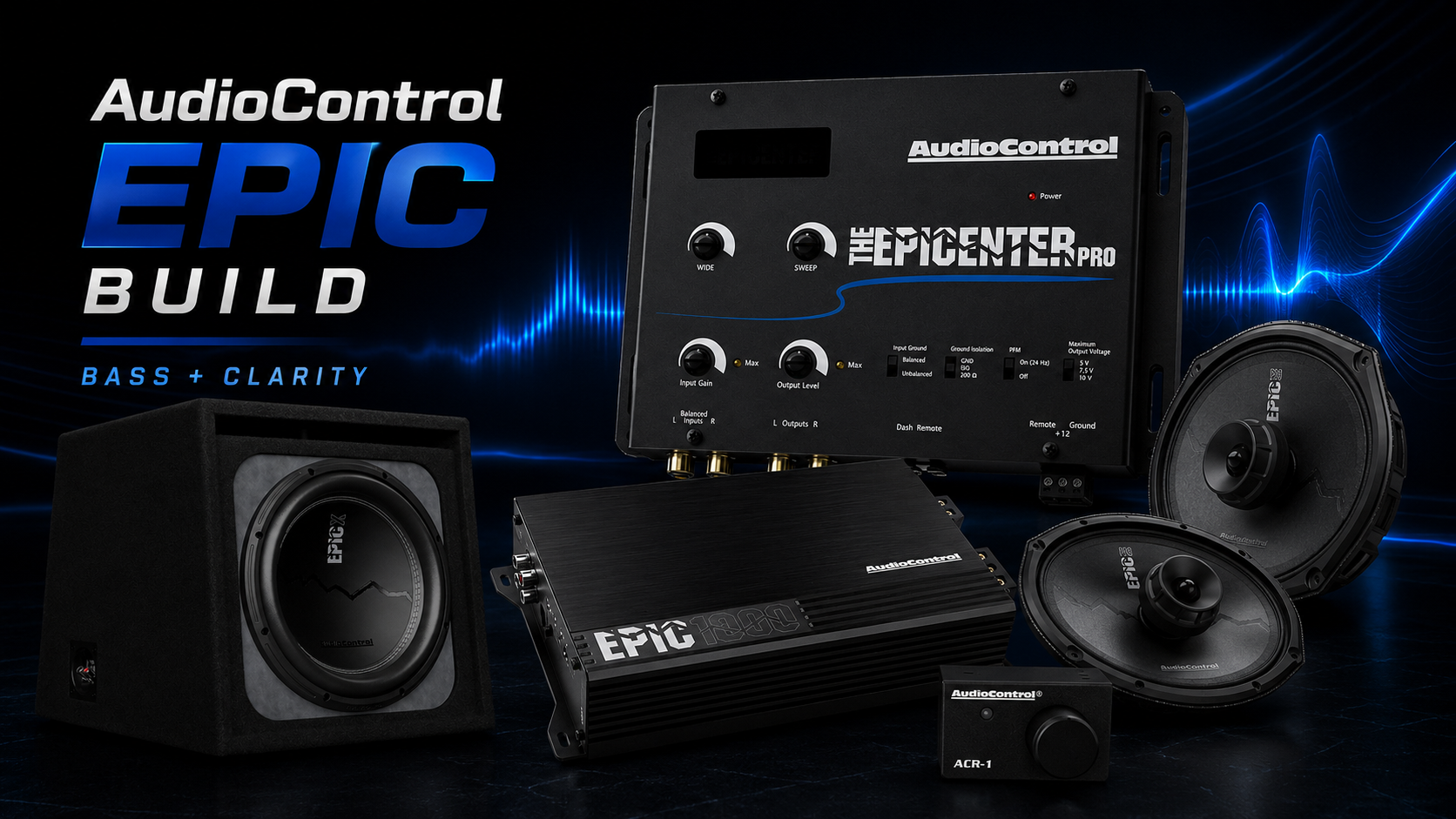 Choose the Right AudioControl EPIC 